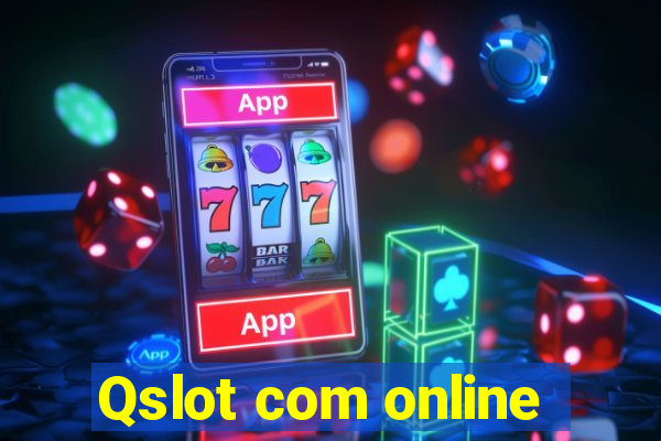 Qslot com online